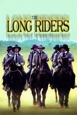 The Long Riders (1980) 7 สิงห์พิชิตตะวันตก