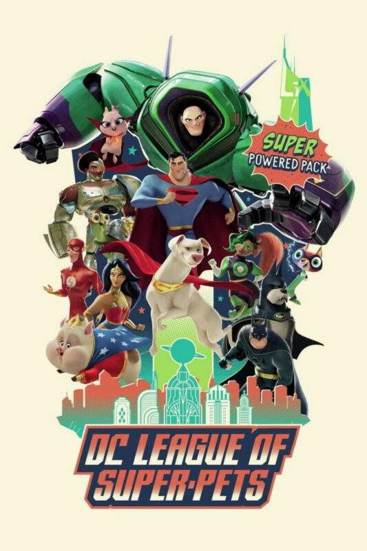 DC League of Super-Pets ขบวนการซูเปอร์เพ็ทส์ (2022)